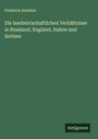 Friedrich Aereboe: Die landwirtschaftlichen Verhältnisse in Russland, England, Italien und Serbien, Buch