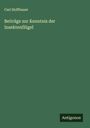 Carl Hoffbauer: Beiträge zur Kenntnis der Insektenflügel, Buch