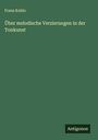 Franz Kuhlo: Über melodische Verzierungen in der Tonkunst, Buch