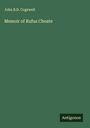 John B. D. Cogswell: Memoir of Rufus Choate, Buch