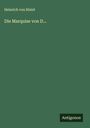 Heinrich von Kleist: Die Marquise von D..., Buch