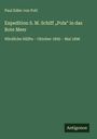 Paul Edler von Pott: Expedition S. M. Schiff "Pola" in das Rote Meer, Buch