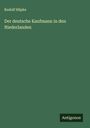 Rudolf Häpke: Der deutsche Kaufmann in den Niederlanden, Buch