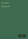 Gustav Bickell: Das Buch Job, Buch