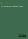 Kurt Schlutius: Die Nordseebäder der Insel Amrum, Buch