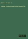 Elisabet Löns-Erbeck: Meine Erinnerungen an Hermann Löns, Buch