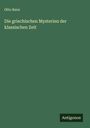 Otto Kern: Die griechischen Mysterien der klassischen Zeit, Buch