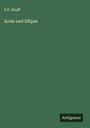 F. G. Kapff: Kreis und Ellipse, Buch
