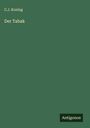 C. J. Koning: Der Tabak, Buch