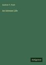 Andrew T. Pratt: An Intense Life, Buch