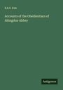 R. E. G. Kirk: Accounts of the Obedientiars of Abingdon Abbey, Buch