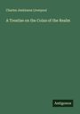 Charles Jenkinson Liverpool: A Treatise on the Coins of the Realm, Buch