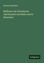 Hermann Beenken: Bildhauer des Vierzehnten Jahrhunderts am Rhein und in Schwaben, Buch
