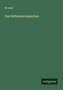 W. Heß: Das Süßwasseraquarium, Buch