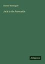Hawser Martingale: Jack in the Forecastle, Buch