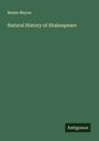 Bessie Mayou: Natural History of Shakespeare, Buch