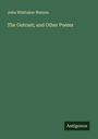 John Whittaker Watson: The Outcast; and Other Poems, Buch