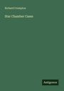 Richard Crompton: Star Chamber Cases, Buch