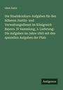 Ohne Autor: Die Staatskonkurs-Aufgaben für den höheren Justitz- und Verwaltungsdienst im Königreich Bayern. IV Sammlung, 3. Lieferung: Die Aufgaben im Jahre 1893 mit den speziellen Aufgaben der Pfalz, Buch