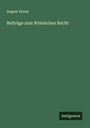 August Sturm: Beiträge zum Römischen Recht, Buch
