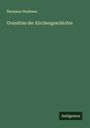 Hermann Wedewer: Grundriss der Kirchengeschichte, Buch