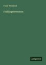 Frank Wedekind: Frühlingserwachen, Buch