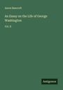 Aaron Bancroft: An Essay on the Life of George Washington, Buch