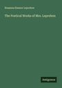 Rosanna Eleanor Leprohon: The Poetical Works of Mrs. Leprohon, Buch