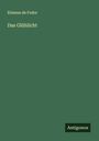 Etienne De Fodor: Das Glühlicht, Buch