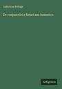Ludovicus Polluge: De conjunctivi e futuri usu homerico, Buch