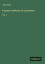 John Roby: Popular traditions of Lancashire, Buch