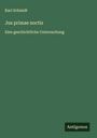 Karl Schmidt: Jus primae noctis, Buch