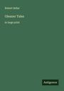 Robert Sellar: Gleaner Tales, Buch