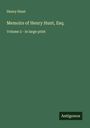 Henry Hunt: Memoirs of Henry Hunt, Esq., Buch