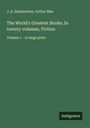 J. A. Hammerton: The World's Greatest Books; In twenty volumes, Fiction, Buch