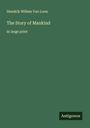Hendrik Willem Van Loon: The Story of Mankind, Buch