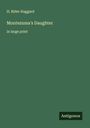 H. Rider Haggard: Montezuma's Daughter, Buch