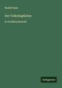 Rudolf Haas: Der Volksbeglücker, Buch