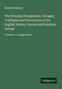 Richard Hakluyt: The Principal Navigations, Voyages, Traffiques and Discoveries of the English Nation; Central and Southern Europe, Buch