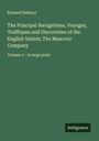Richard Hakluyt: The Principal Navigations, Voyages, Traffiques and Discoveries of the English Nation; The Muscovy Company, Buch
