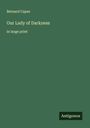 Bernard Capes: Our Lady of Darkness, Buch