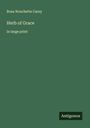 Rosa Nouchette Carey: Herb of Grace, Buch