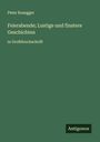 Peter Rosegger: Feierabende; Lustige und finstere Geschichten, Buch