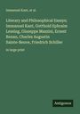 Immanuel Kant: Literary and Philosophical Essays; Immanuel Kant, Gotthold Ephraim Lessing, Giuseppe Mazzini, Ernest Renan, Charles Augustin Sainte-Beuve, Friedrich Schiller, Buch