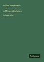 William Dean Howells: A Modern Instance, Buch