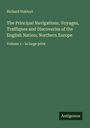 Richard Hakluyt: The Principal Navigations, Voyages, Traffiques and Discoveries of the English Nation; Northern Europe, Buch