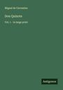 Miguel de Cervantes Saavedra: Don Quixote, Buch