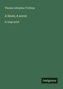Thomas Adolphus Trollope: A Siren; A novel, Buch