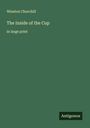 Winston Churchill: The Inside of the Cup, Buch