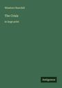 Winston Churchill: The Crisis, Buch